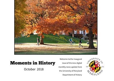 Check Out "Moments In History," The Department Of History Newsletter