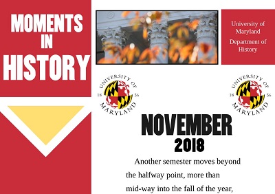 Read November's "Moments In History" History Department Newsletter
