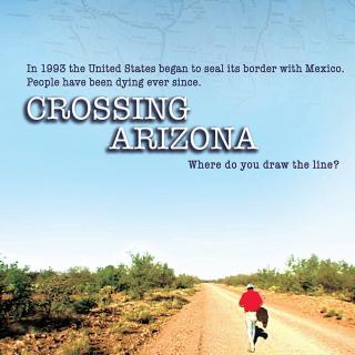 Crossing Arizona Film